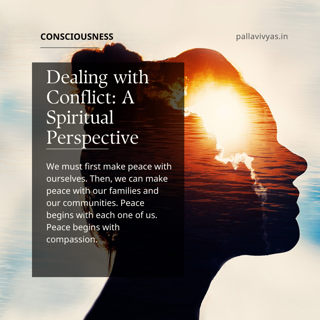 Dealing with Conflict: A Spiritual Perspective