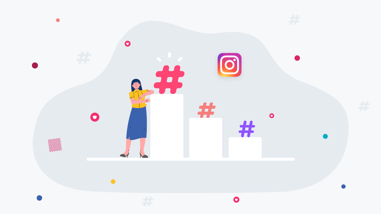 Hashtags For Instagram: Instagram Strategy and What’s Trending