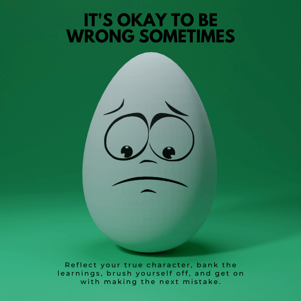 It's Okay to be Wrong Sometimes