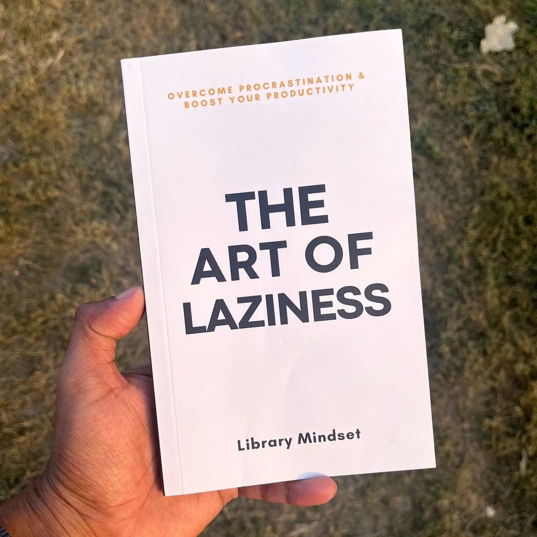 The Art of Laziness: Transforming Procrastination into Productivity