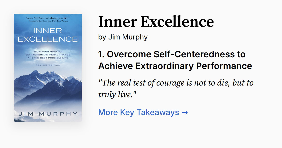 Top 10 Lessons from Inner Excellence: Train Your Mind for Extraordinary Performance and the Best Possible Life