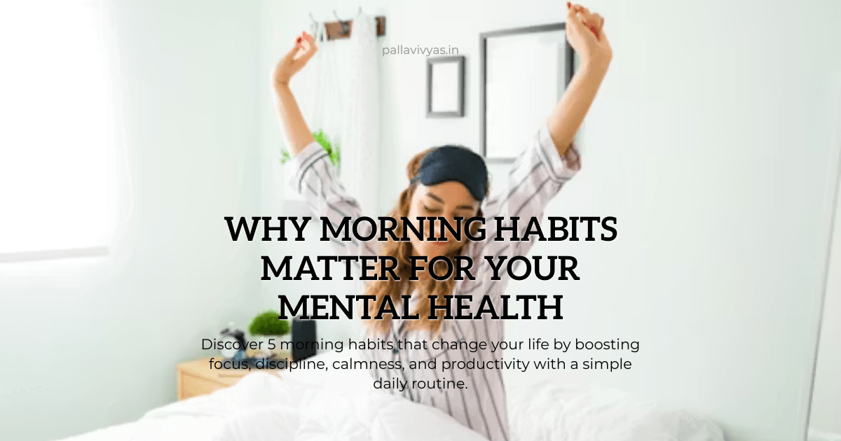 5 Morning Habits That Change Your Life